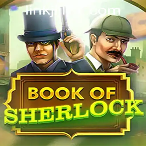 Uncover Thrills with Book of Sherlock and Discover JLJL77 Casino Link Adventures